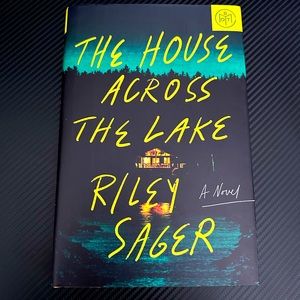 Book of the Month Club - The House Across the Lake by Riley Sager